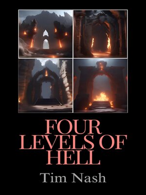 cover image of Four Levels of Hell